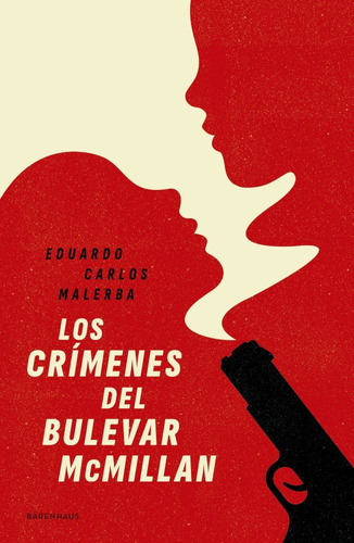 Crimenes Del Bulevar Mcmillan - Malerba - Barenhaus - Libro