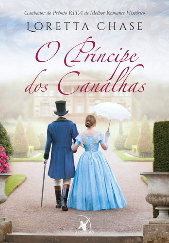 O príncipe dos canalhas, de Chase, Loretta. Editora Arqueiro Ltda., capa mole em português, 2015