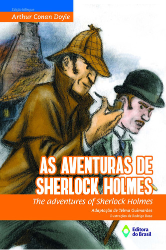 As aventuras de Sherlock Holmes: The adventures of Sherlock Holmes, de Doyle, Arthur Conan. Série Biclássicos Editora do Brasil, capa mole em português, 2018