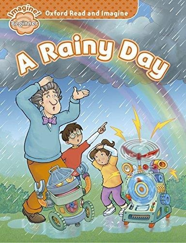 A Rainy Day -  Oxford Read And Imagine Beginner