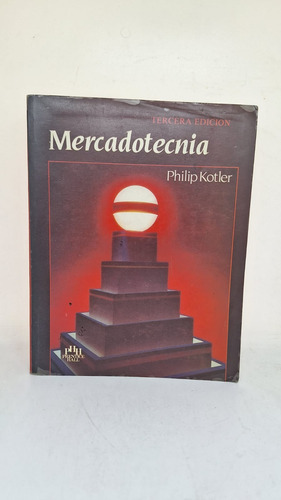 Mercadotecnica - Philip Kotler - Tercera Edicion - Usado 