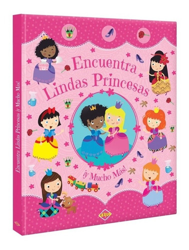 Encuentra Lindas Princesas - Libro De Aprendizaje - Español