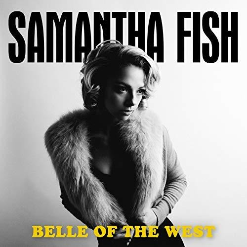 Cd Belle Of The West - Samantha Fish