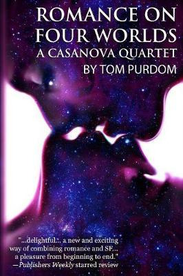 Libro Romance On Four Worlds - Tom Purdom