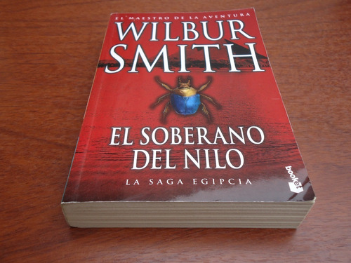 El Soberano Del Nilo - Wilbur Smith - Booket