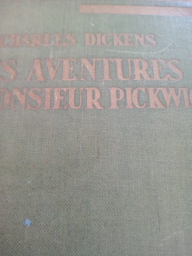 Les Aventures De Monsieur Pickwick Dickens Eliott 1935