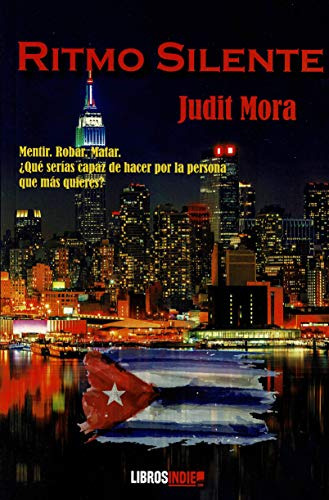 Ritmo Silente, De Judit Mora. Editorial Libros Indie, Tapa Blanda En Español, 2023