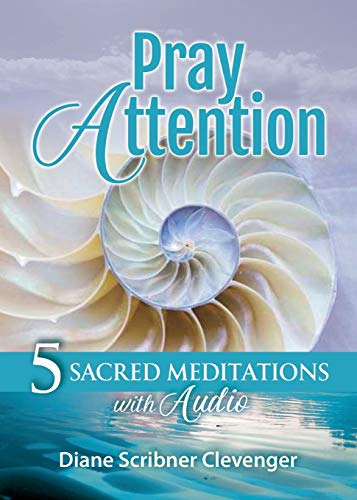 Pray Attention: 5 Sacred Meditations With Audio (en Inglés) 