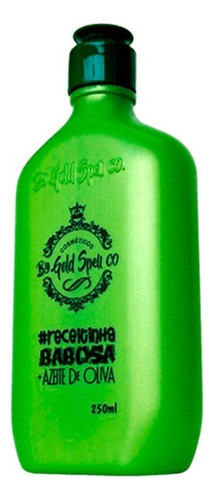 Nutrição Gold Spell Co Babosa E Azeite De Oliva 250ml