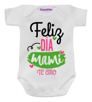 Comprar Pañalero Feliz Dia Mami Te Amo Body Niña O Niño