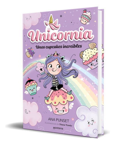 Unicornia Vol.4, De Ana Punset. Editorial Montena, Tapa Blanda En Español, 2023