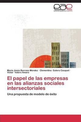 Libro El Papel De Las Empresas En Las Alianzas Sociales I...