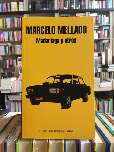 Madariaga Y Otros / Marcelo Mellado