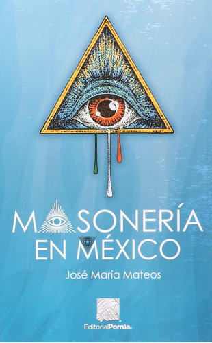 Masoneria En Mexico