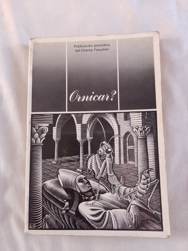 Ornicar? Tomo 3. Campo Freudiano - Lacan, Miller. Ed. Petrel