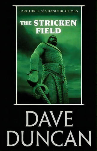 The Stricken Field, De Dave Duncan. Editorial Open Road Media, Tapa Blanda En Inglés
