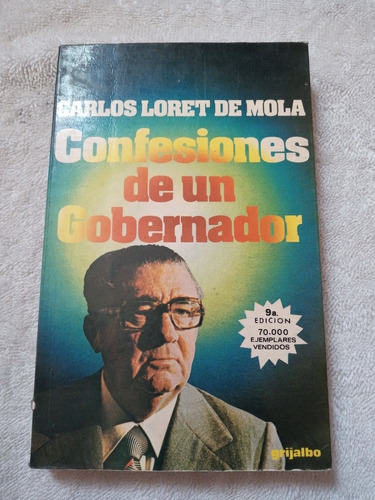 Libro. Confecciones De Un Gobernador. 