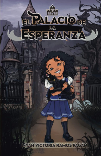 Libro: El Palacio De La Esperanza (spanish Edition)