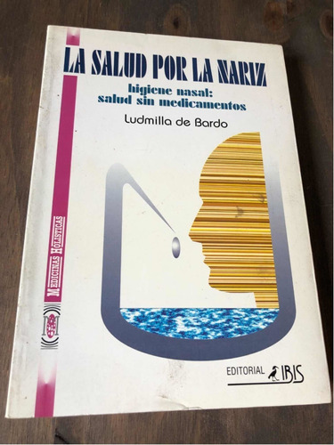 Libro La Salud Por La Nariz: Higiene Nasal - Oferta