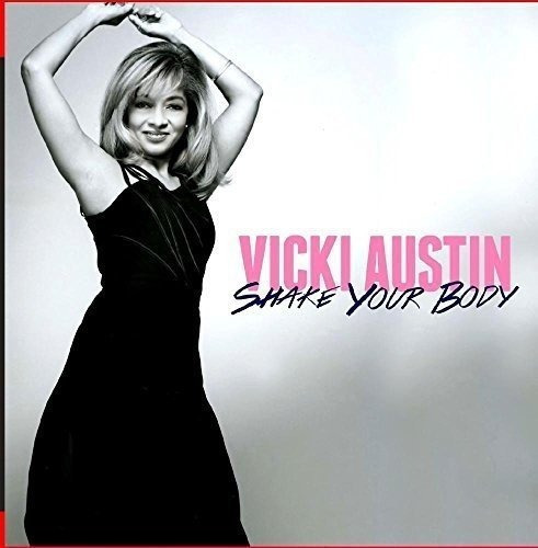 Cd Shake Your Body - Vicki Austin