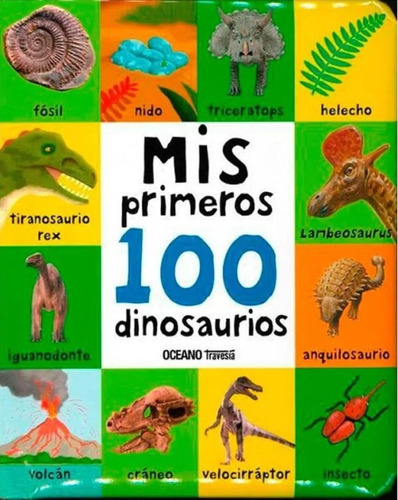 Mis Primeros 100 Dinosaurios - Oceano 