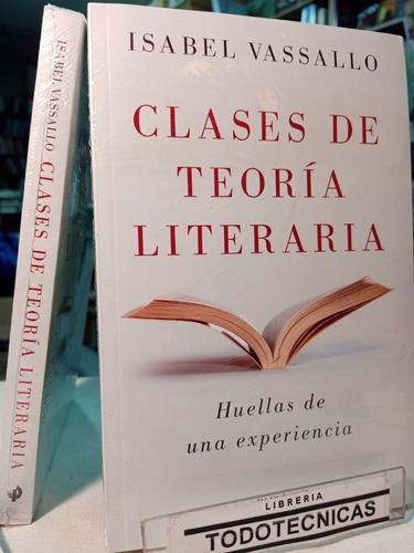 Clases De Teoria Literaria  - Isabel Vassallo     -pd