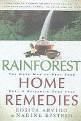 Libro Rainforest Home Remedies The Maya Way To Heal Your ...