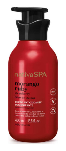 Hidratante Antioxidante N.spa Morango Ruby 400ml- Boticario