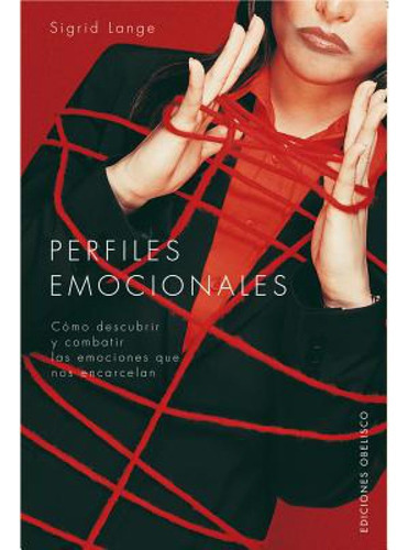 Perfiles Emocionales, De Sigrid Lange. Editorial Obelisco, Tapa Blanda, Edición 1 En Español