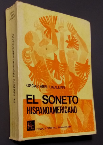 El Soneto Hispanoamericano- Oscar Abel Ligaluppi
