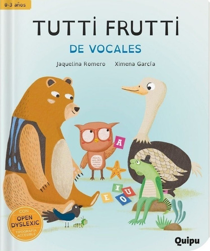 Tutti Frutti De Vocales - Jaquelina Romero/laura Aguerrehebe