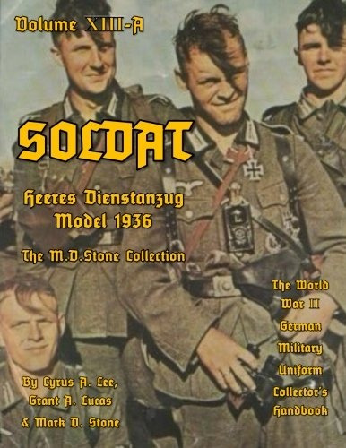 Soldat Volume Xiiia World War Ii German Military Uniform Col