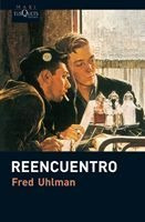 Reencuentro De Fred Uhlman - Tusquets