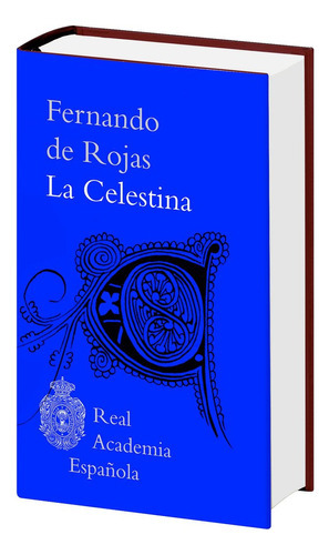 La Celestina, De Rojas, Fernando De. Editorial Espasa, Tapa Dura En Español