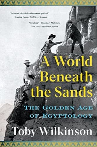 Book : A World Beneath The Sands The Golden Age Of...