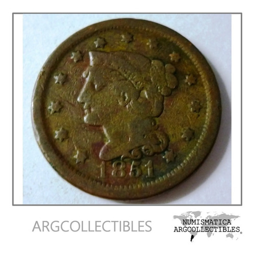 Usa Moneda 1 Centavo 1851 Cobre Braided Hair Cent Km-67 F