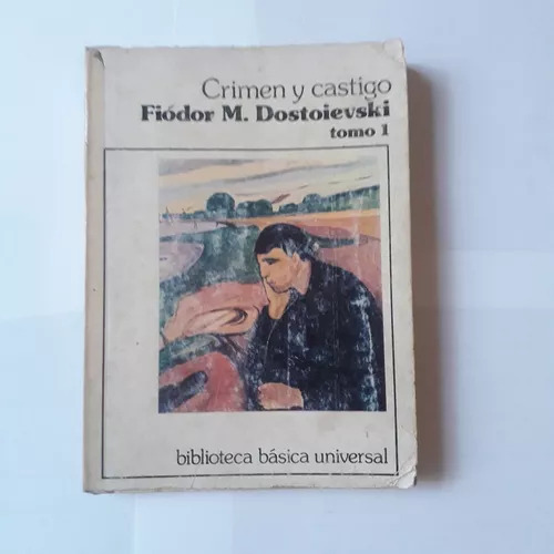 Crimen Y Castigo Fiodor Dostoievski