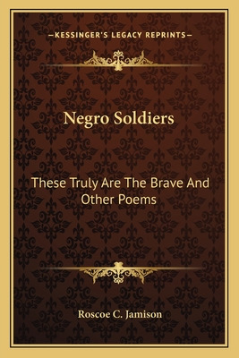 Libro Negro Soldiers: These Truly Are The Brave And Other...