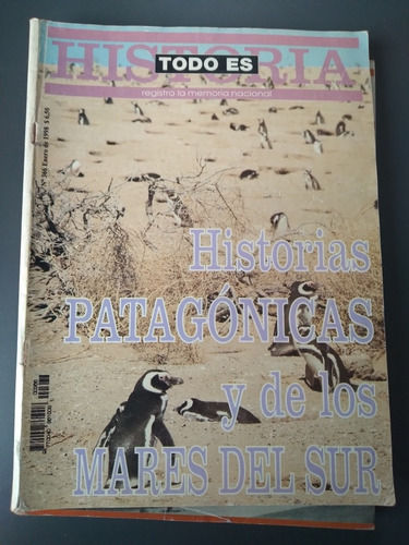 Revista Todo Es Historia Patagonias Mares Del Sur 01 1998 