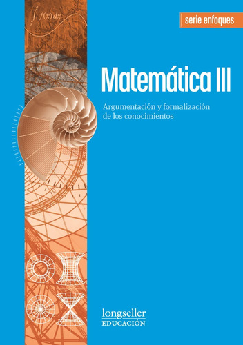 Imagen 1 de 1 de Matematica 3 -  Enfoques - Longseller 