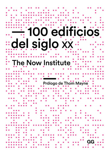 Libro 100 Edificios Del Siglo Xx