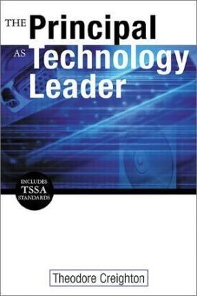 Libro The Principal As Technology Leader - Theodore B. Cr...