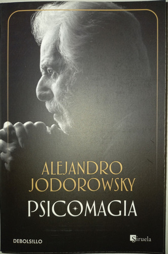 Psicomagia - Alejandro Jodorowsky
