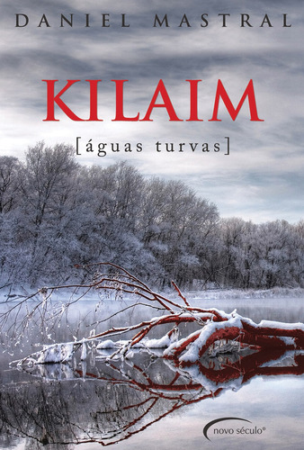 Kilaim, de Mastral, Daniel. Novo Século Editora e Distribuidora Ltda., capa mole em português, 2020