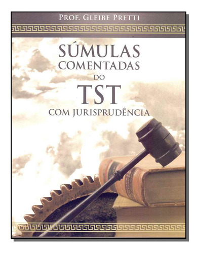 Libro Sumulas Com Do Tst Com Jurisprudencia 01ed 10 De Prett