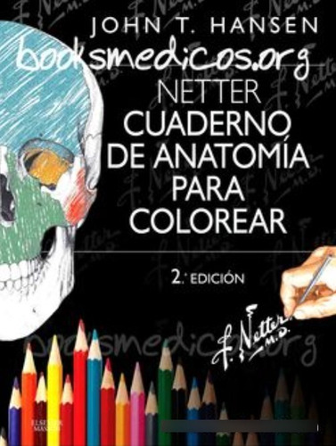 Cuaderno Netter Para Colorear 2da Ed