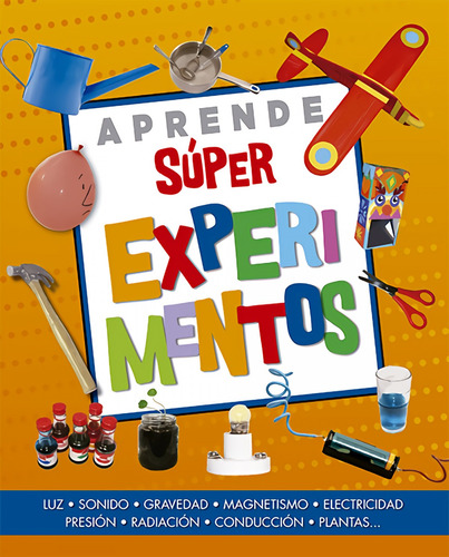 Libro Aprende Super Experimentos - Vv.aa.