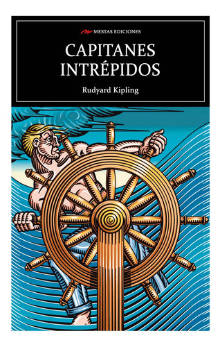 Capitanes Intrépidos, De Kipling, Rudyard. Editorial Mestas Ediciones, Tapa Blanda, Edición 1 En Español, 2018