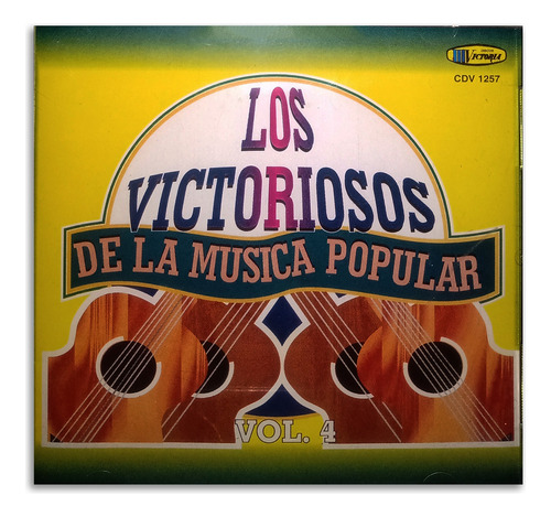 Los Victoriosos De La Música Popular - Vol. 4