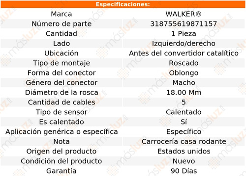 Sensor Ox O2 Izq/der Antes Cc F53 V10 6.8l 12/15 Walker